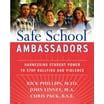 Safe School Ambassadors: Harnessing Student Power to Stop Bullying and Violence Epub