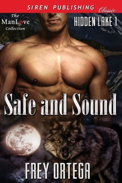 Safe and Sound Hidden Lake 1 Siren Publishing Classic ManLove Doc
