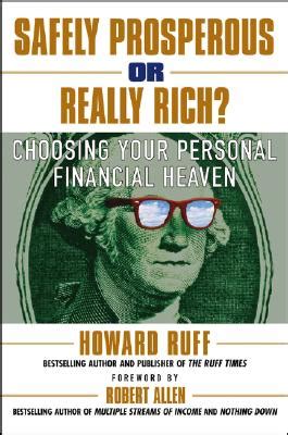 Safely Prosperous or Really Rich Choosing Your Personal Financial Heaven Epub
