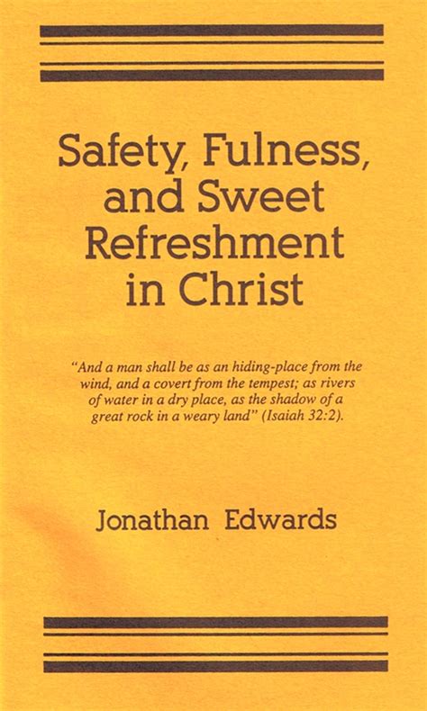 Safety Fulness and Sweet Refreshment in Christ Epub