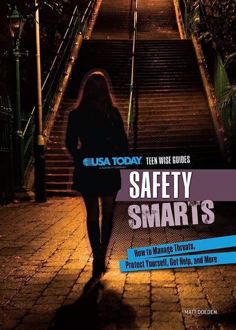 Safety Smarts How to Manage Threats, Protect Yourself, Get Help, and More PDF