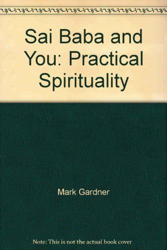 Sai Baba and You Practical Spirituality Doc