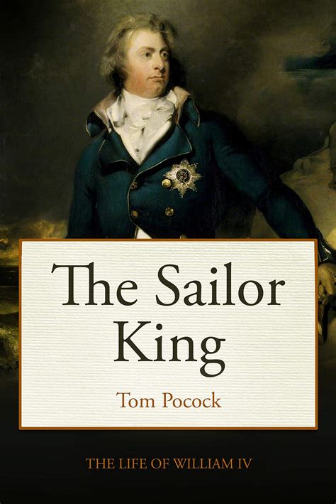 Sailor King The Life of King William IV Doc