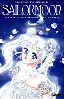 Sailor Moon tome 5 La gardienne du temps Kindle Editon
