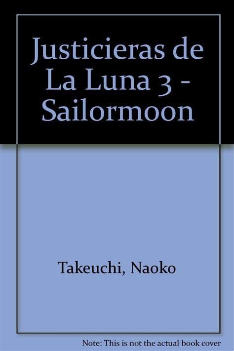 Sailormoon 3 Justicieras De La Luna Spanish Edition Doc