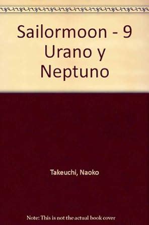 Sailormoon 9 Urano Y Neptuno Spanish Edition PDF