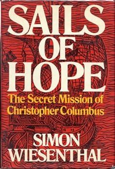 Sails of Hope The Secret Mission of Christopher Columbus Epub