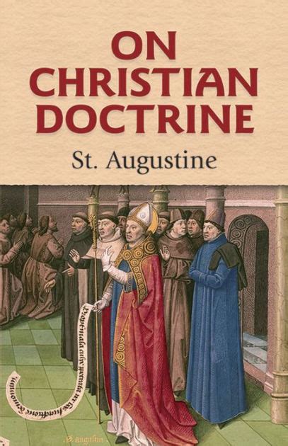 Saint Augustine On Christian Doctrine Reader