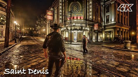 Saint Denis in Red Dead Redemption 2: A Comprehensive Guide