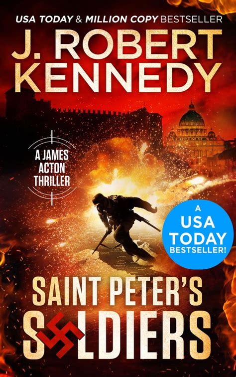 Saint Peter s Soldiers A James Acton Thriller Book 14 James Acton Thrillers Volume 14 PDF