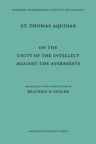 Saint Thomas Aquinas On the Unity of the Intellect Against the Averroists Doc