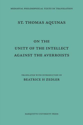 Saint Thomas Aquinas On the Unity of the Intellect Against the Averroists Doc