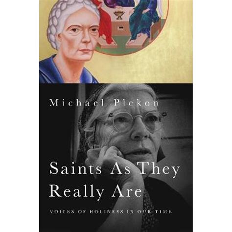 Saints As They Really Are Voices of Holiness in Our Time Epub