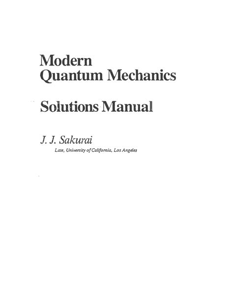 Sakurai Quantum Mechanics Solution For Exercises Kindle Editon