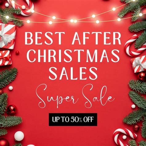 Sale After Christmas: The Ultimate Guide to Saving Big