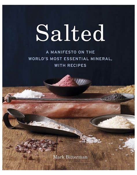 Salted: A Manifesto on the World's Most Doc