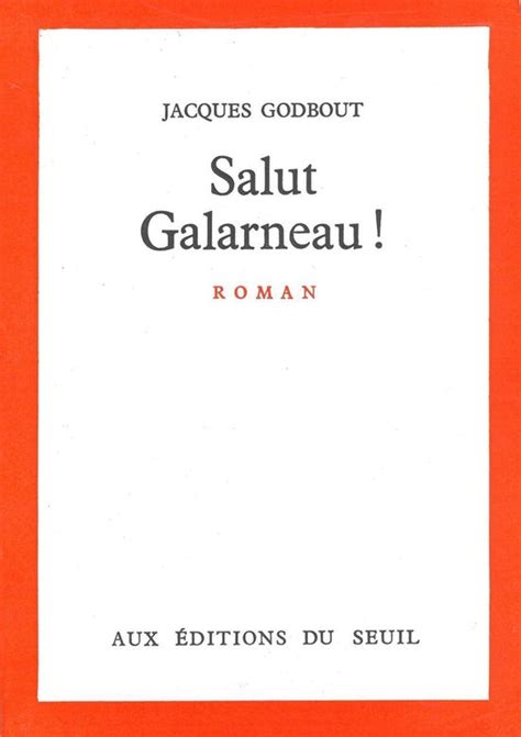 Salut Galarneau! Ebook Reader