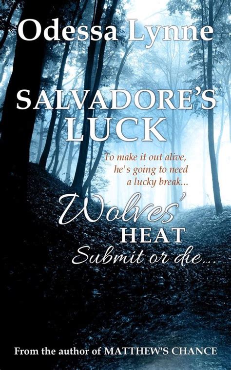 Salvadore s Luck Wolves Heat Volume 5 Reader