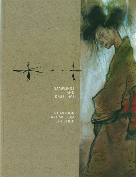 Sam Kieth Samplings and Dabblings A Cartoon Art Museum Exhibition Sam Kieth Collection Epub