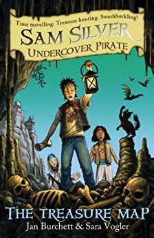 Sam Silver Undercover Pirate 8 The Treasure Map PDF