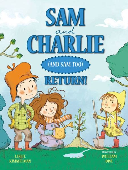 Sam and Charlie (and Sam Too) Return! Reader