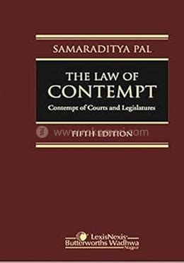 Samaeaditya Pal the Law of Contempt Reader