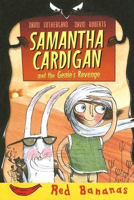 Samantha Cardigan and the Genie s Revenge