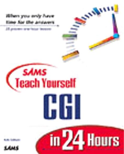 Sams Teach Yourself CGI in 24 Hours PDF