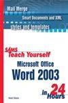 Sams Teach Yourself Microsoft Office Word 2003 in 24 Hours PDF