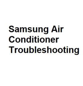 Samsung Air Conditioner Troubleshooting Ebook Doc