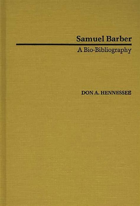 Samuel Barber A Bio-Bibliography PDF