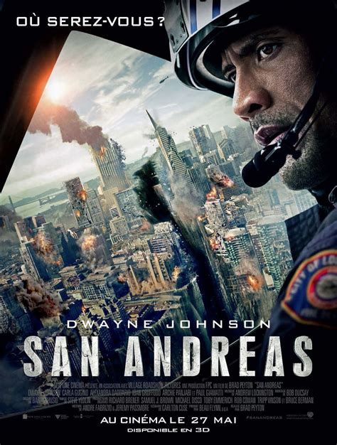 San Andreas: The 3D Film That Captivated Millions