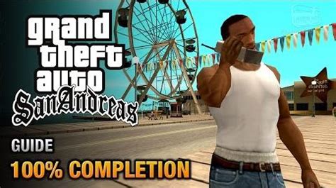 San Andreas Achievements: 100% Completion Guide