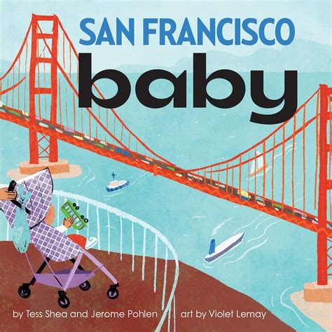 San Francisco Baby A Local Baby Book Epub