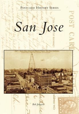 San Jose Postcard History Reader