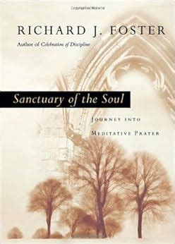 Sanctuary of the Soul Journey into Meditative Prayer Reader