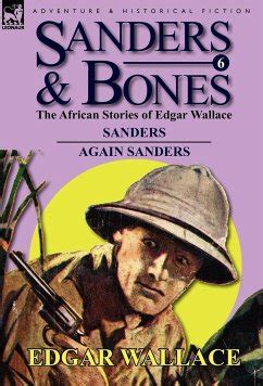 Sanders and Bones-The African Adventures 4-Lieutenant Bones and Bones in London Reader