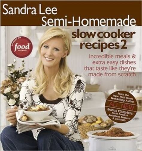 Sandra Lee Semi-Homemade Slow Cooker Reader