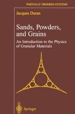 Sands, Powders, and Grains An Introduction to the Physics of Granular Materials Kindle Editon