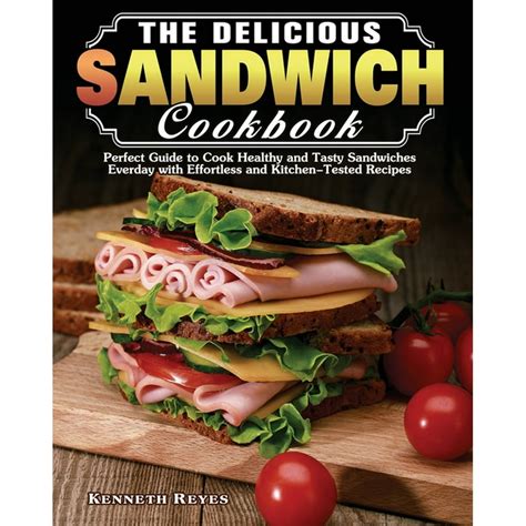 Sandwich Cookbook A Sandwich Cookbook with Delicious Sandwich Recipes Epub