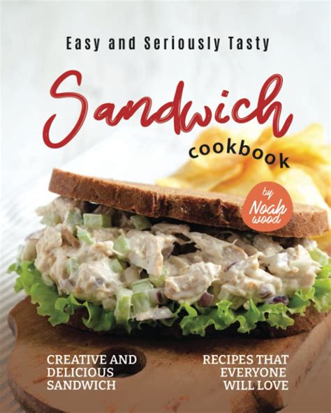 Sandwich Cookbook A Sandwich Cookbook with Delicious Sandwich Recipes Epub