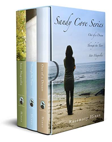 Sandy Cove Series Boxed Set ~ Books 1-3 Out of a DreamThrough the Tears Into Magnolia Reader