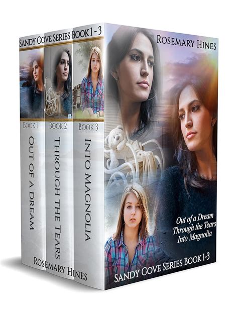 Sandy Cove Series Boxed Set ~ Books 1-3 Out of a DreamThrough the Tears Into Magnolia Reader