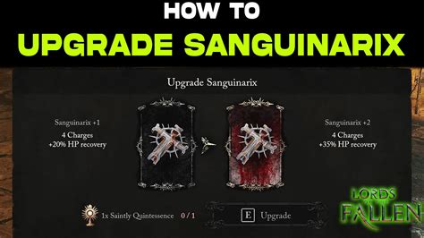 Sanguinarix: Lords of the Fallen - A Comprehensive Guide