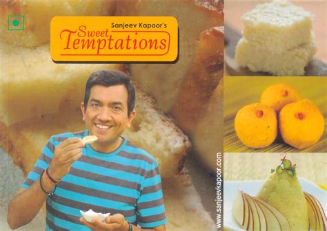 Sanjeev Kapoor s Sweet Temptations Reader