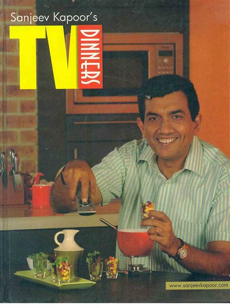 Sanjeev Kapoor s TV Dinners Kindle Editon