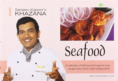 Sanjeev Kapoors Khazana  Seafood 2nd Print Kindle Editon