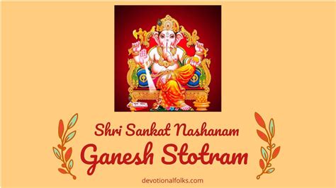 Sankat Nashan Ganesh Stotra PDF: A Divine Path to Peace and Prosperity