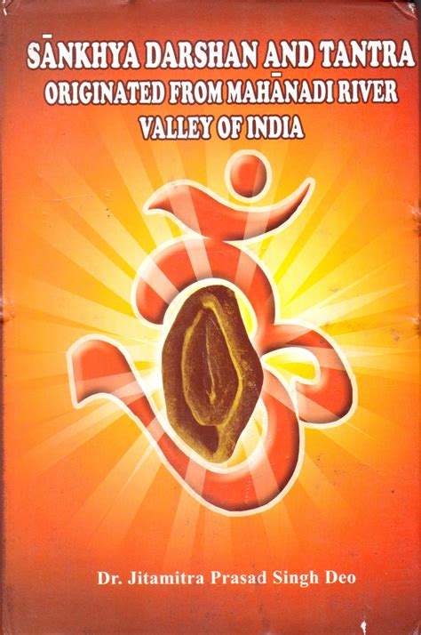 Sankhya Darshan and Tantra Originated from Mahanadi River Valley of India PDF