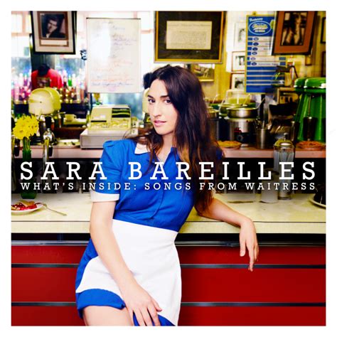 Sara Bareilles What s Inside Songs from Waitress Reader